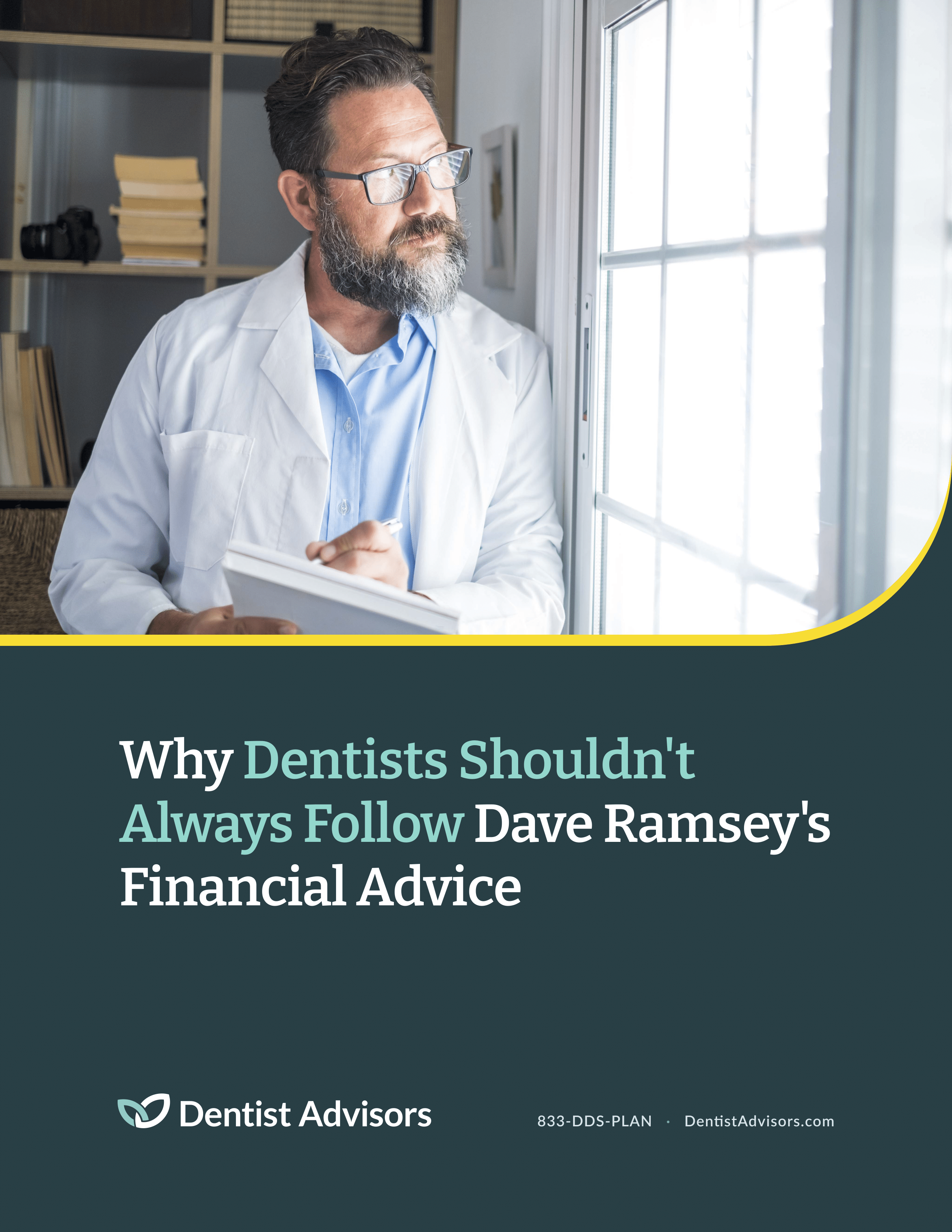 Why Dentists Shouldn't Always Follow Dave Ramsey's Financial Advice e-guide cover